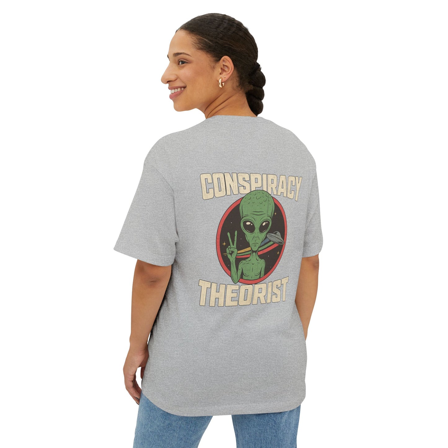 Unisex Alien Conspiracy Theorist Oversized Tee