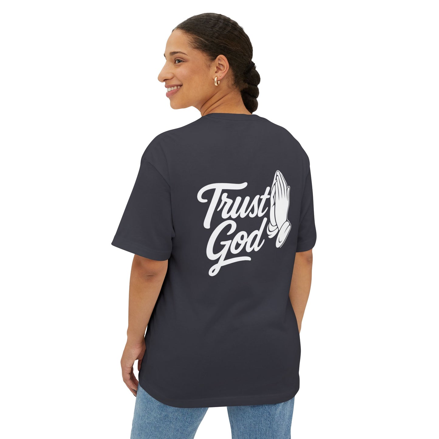 Unisex Oversized Boxy Tee - Trust God