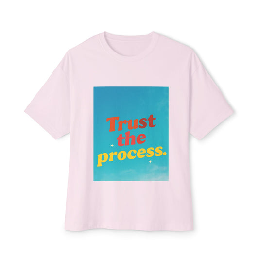 Oversized Trust the Process Shirt