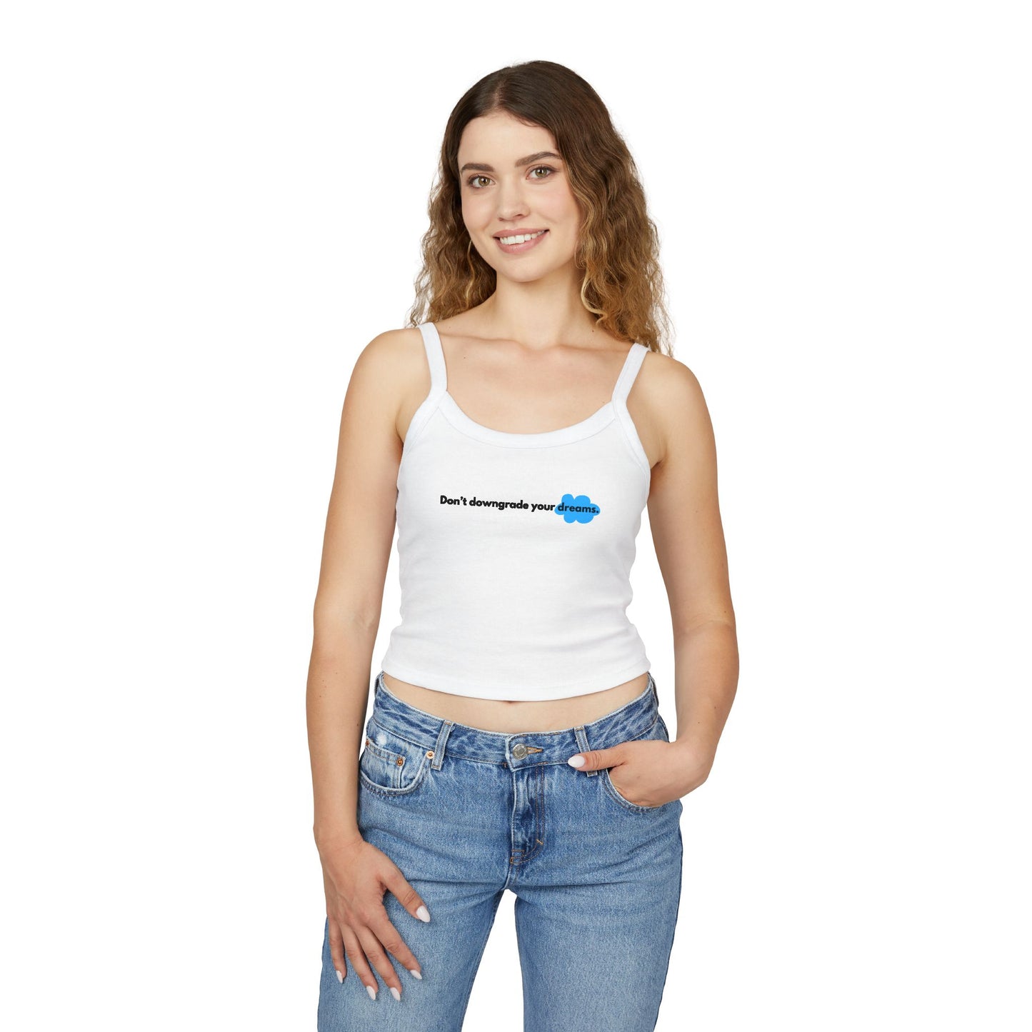 Dream Big Spaghetti Strap Tank Top
