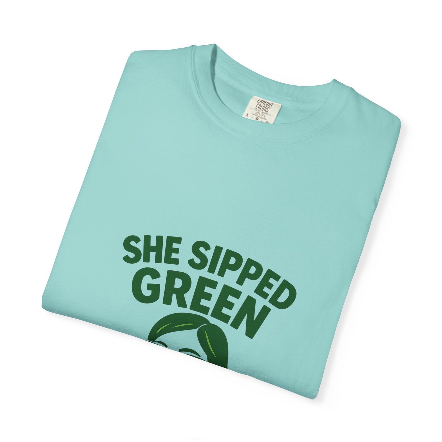 Matcha Garment-Dyed T-Shirt - "She Sipped Green"