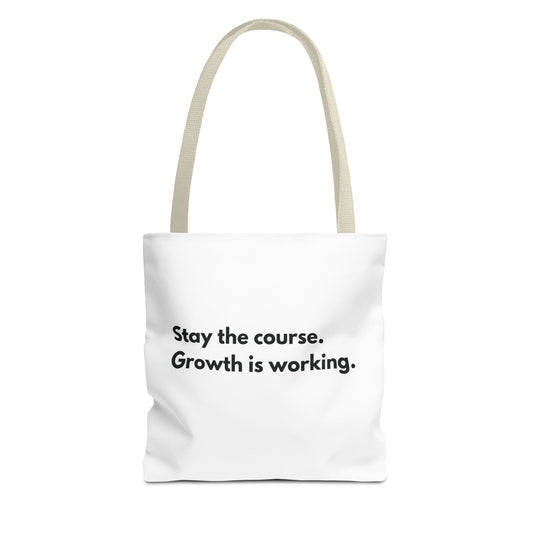 Growth is Working - Tote Bag