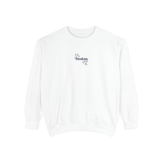 Freedom Unisex Sweatshirt