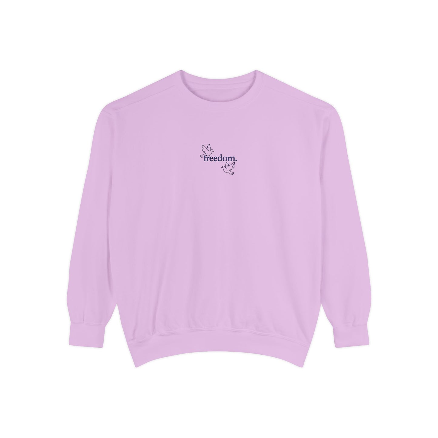 Freedom Unisex Sweatshirt
