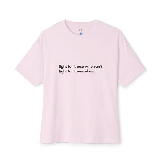 Fight for People Oversized Tee