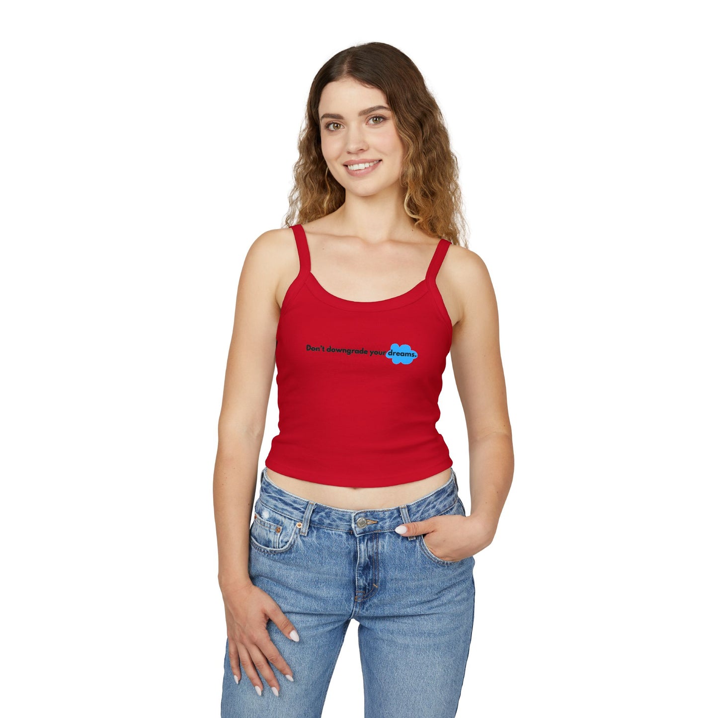Dream Big Spaghetti Strap Tank Top