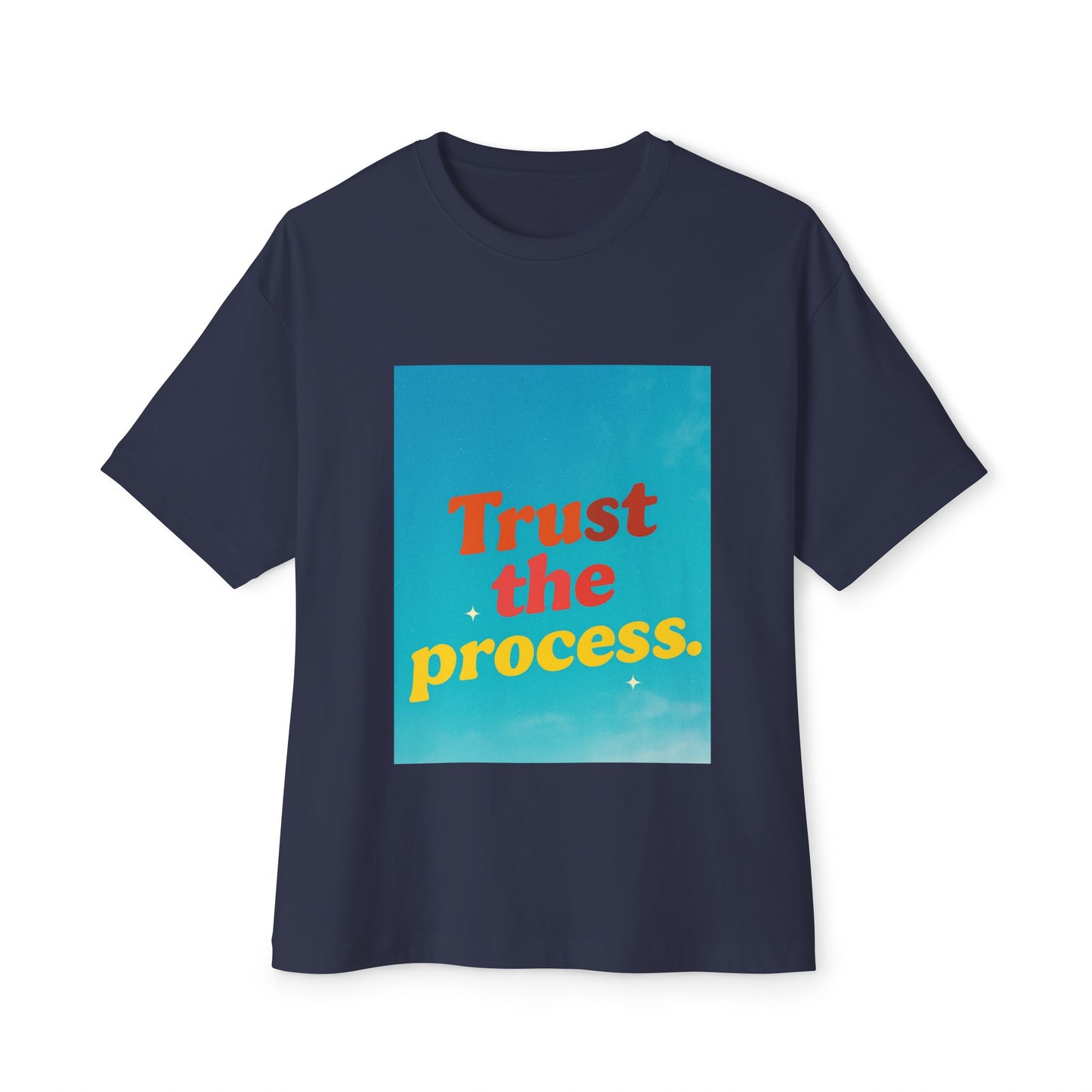 Oversized Trust the Process Shirt