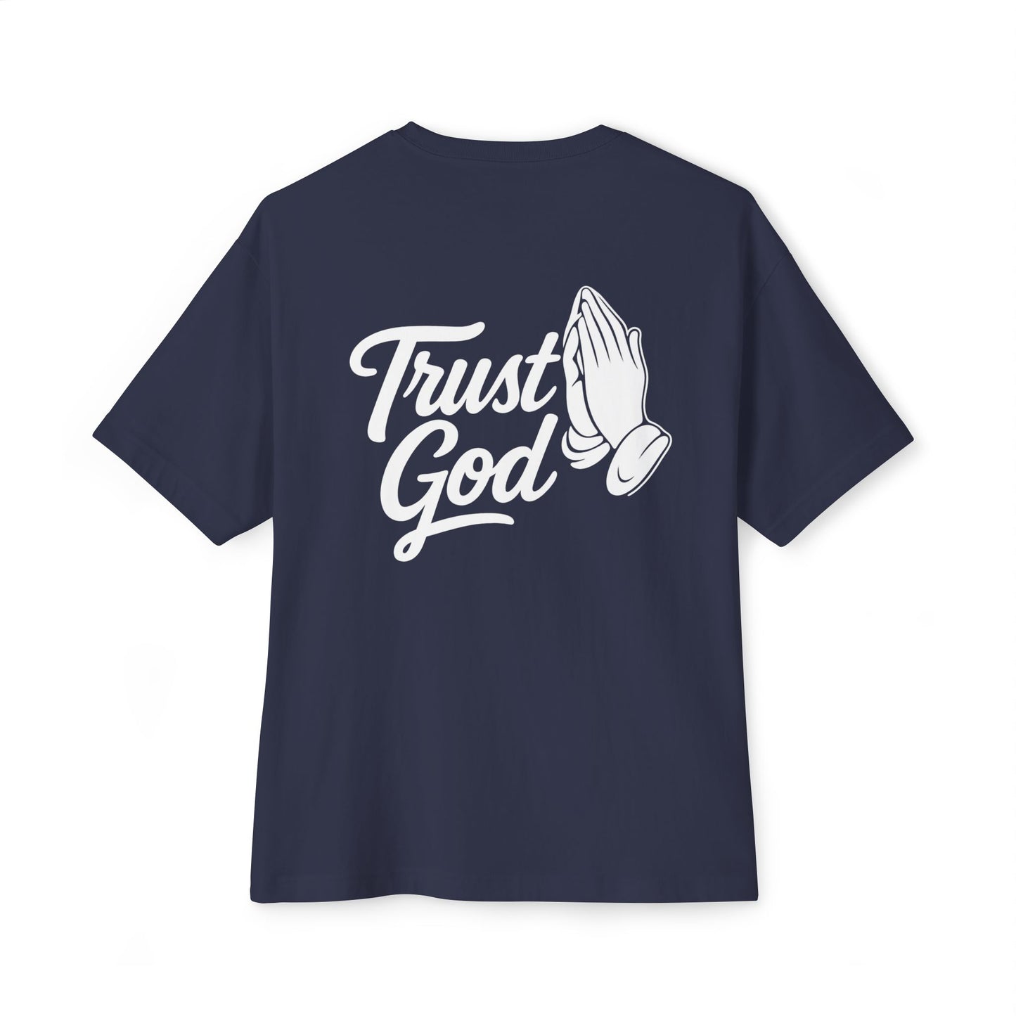 Unisex Oversized Boxy Tee - Trust God