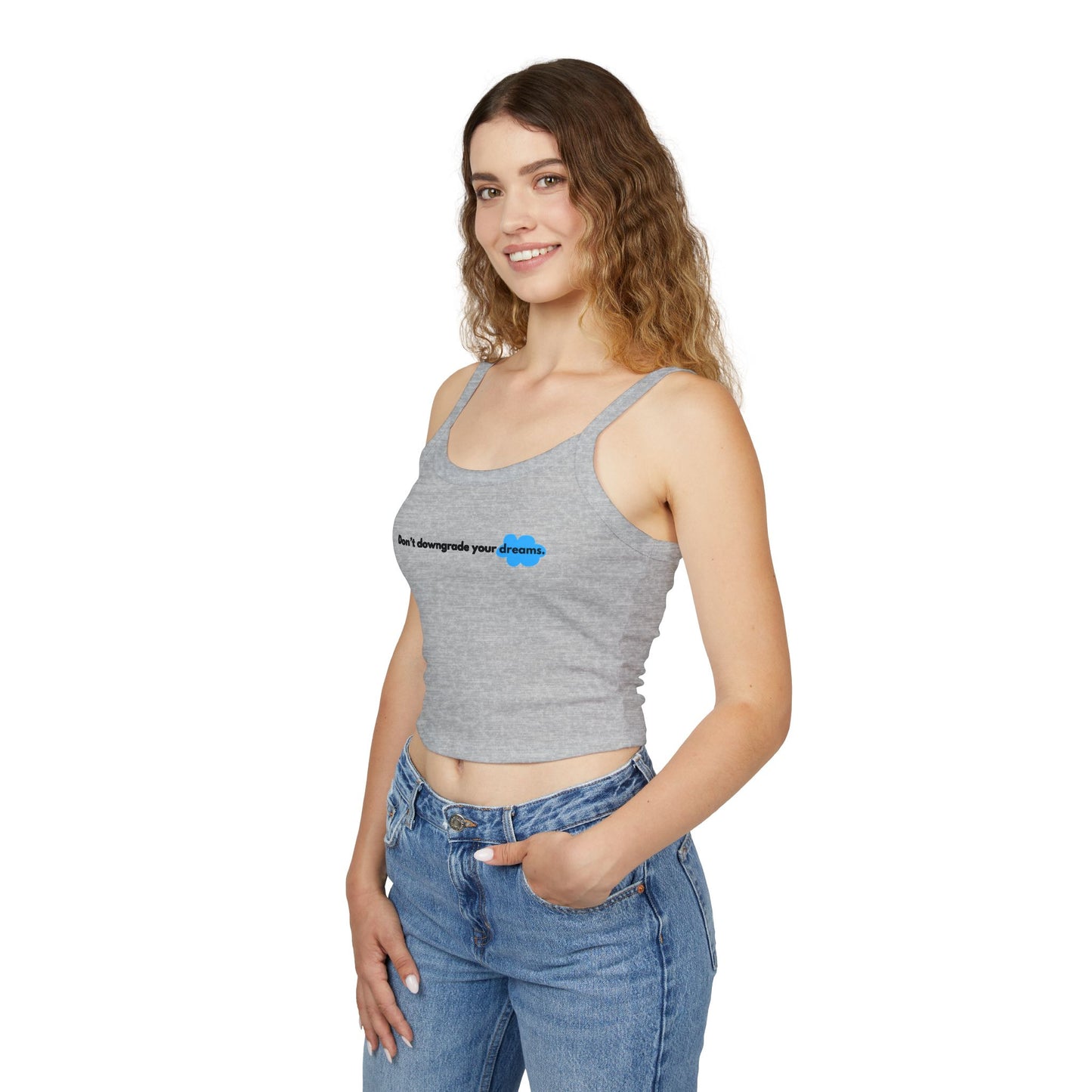 Dream Big Spaghetti Strap Tank Top
