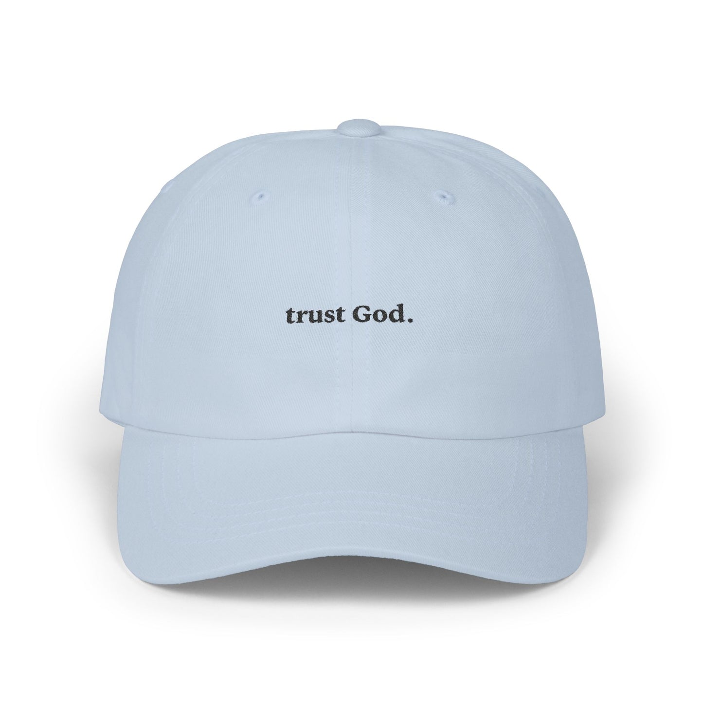 Trust God Cap