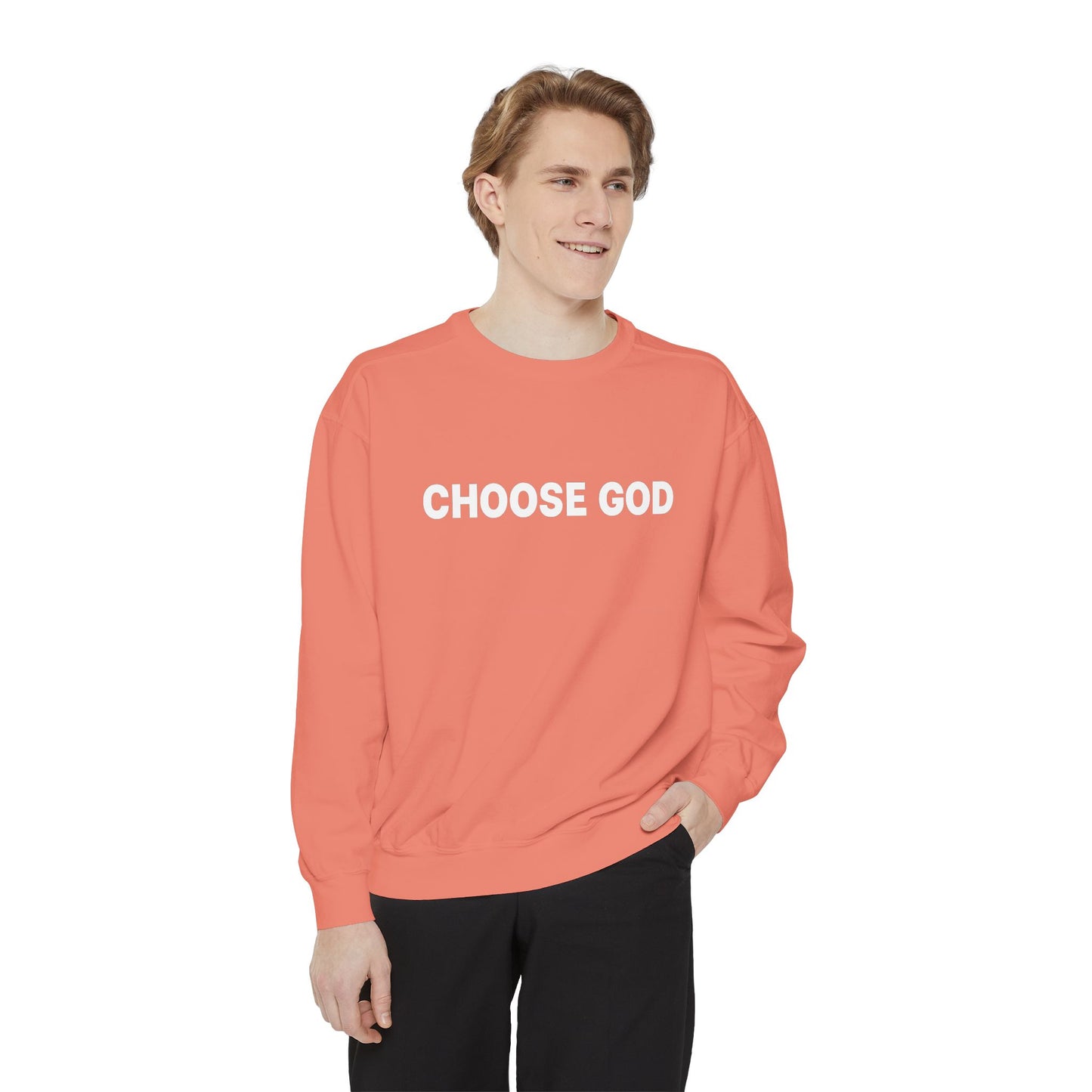 CHOOSE GOD Unisex Sweatshirt