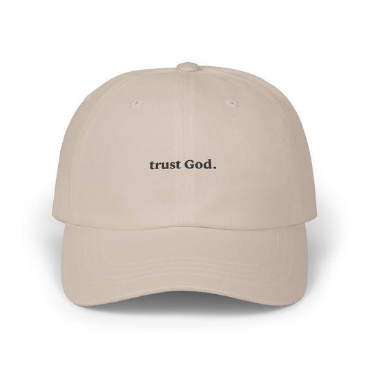 Trust God Cap