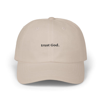 Trust God Cap