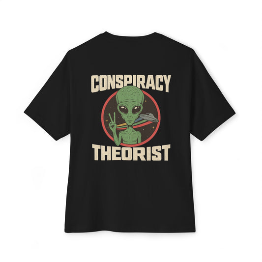 Unisex Alien Conspiracy Theorist Oversized Tee