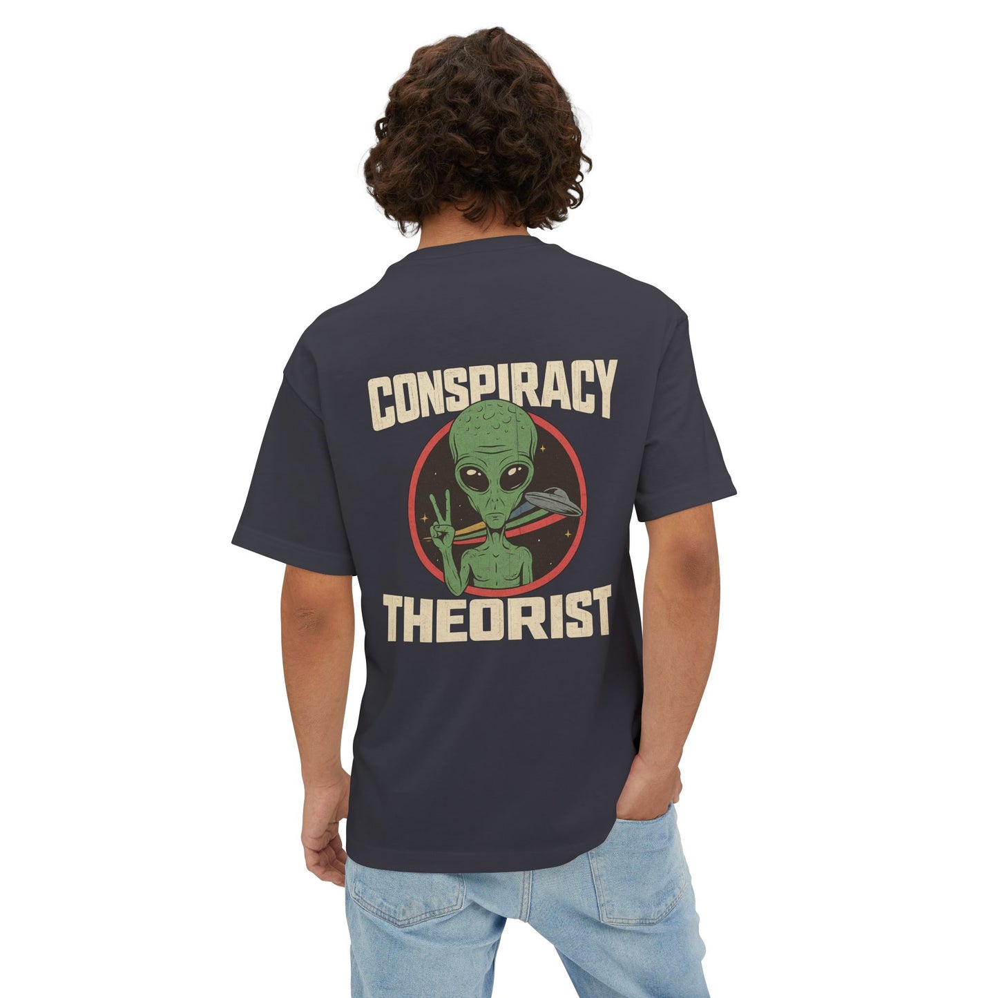 Unisex Alien Conspiracy Theorist Oversized Tee
