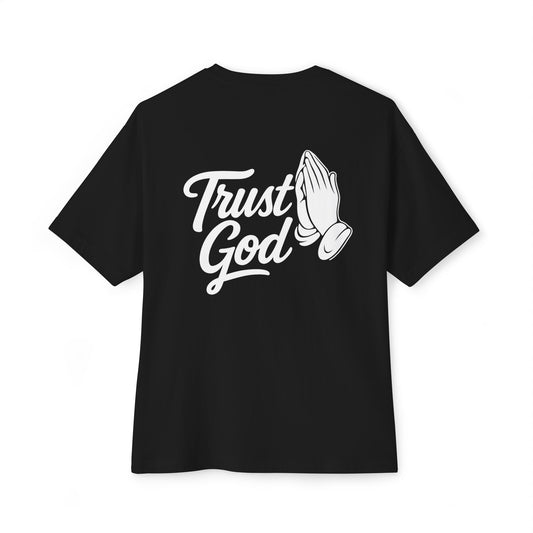 Unisex Oversized Boxy Tee - Trust God