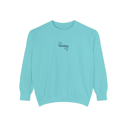 Freedom Unisex Sweatshirt