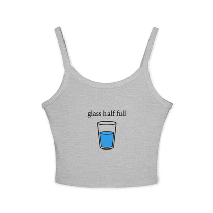 Glass Half Full Tank Top