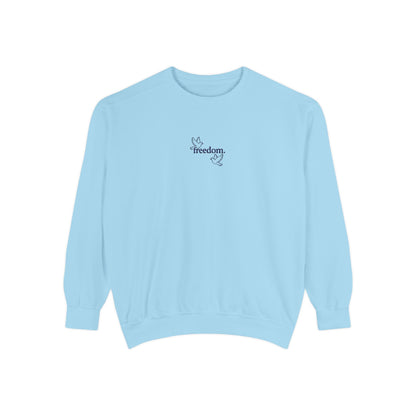 Freedom Unisex Sweatshirt