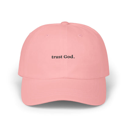 Trust God Cap