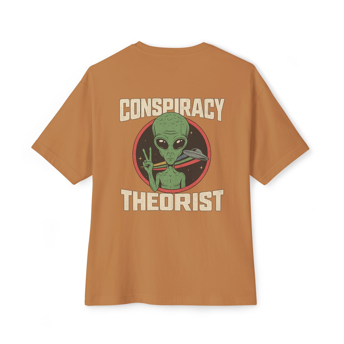 Unisex Alien Conspiracy Theorist Oversized Tee