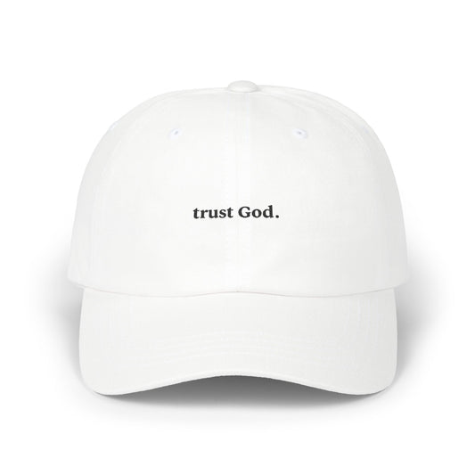 Trust God Cap
